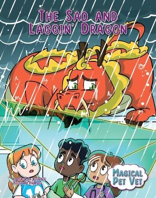 The Sad and Laggin' Dragon - Jason M Burns