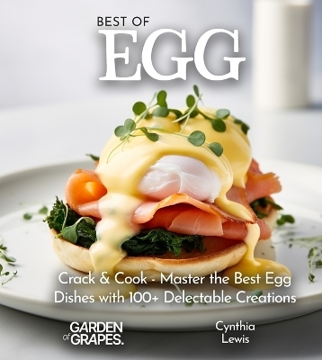 Best of Eggs Cookbook - Cynthia Lewis