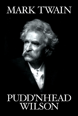 Pudd'nhead Wilson - Mark Twain