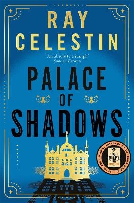 Palace of Shadows - Ray Celestin