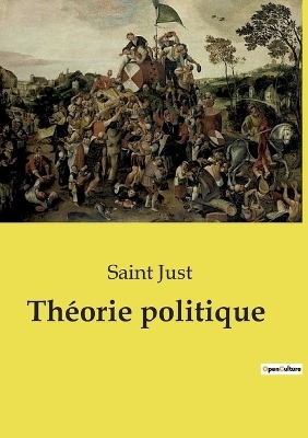 Th�orie politique - Saint Just
