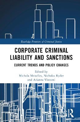 Corporate Criminal Liability and Sanctions - 