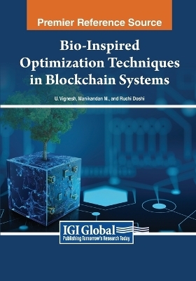 Bio-Inspired Optimization Techniques in Blockchain Systems - 