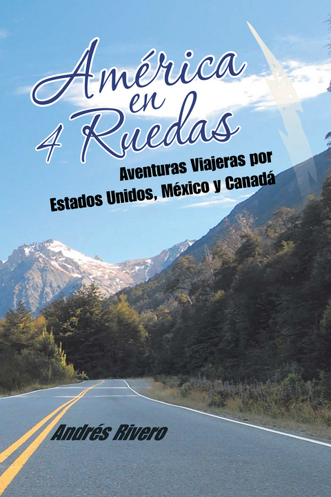 América En 4 Ruedas -  Andres Rivero