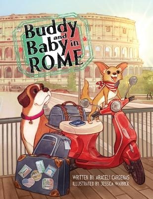 Buddy and Baby in Rome - Araceli Cardenas