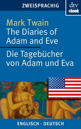 The Diaries of Adam and Eve Die Tagebücher von Adam und Eva -  Mark Twain