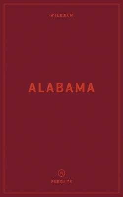 Wildsam Field Guides: Alabama - 
