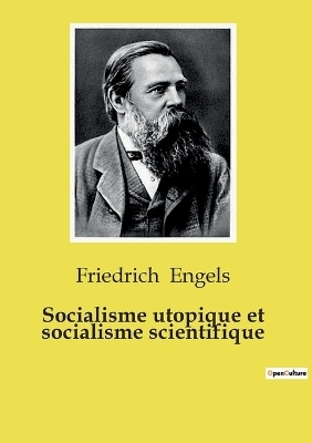 Socialisme utopique et socialisme scientifique - Friedrich Engels