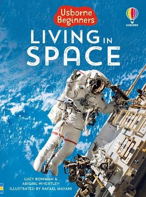 Living in Space - Abigail Wheatley, Lucy Bowman