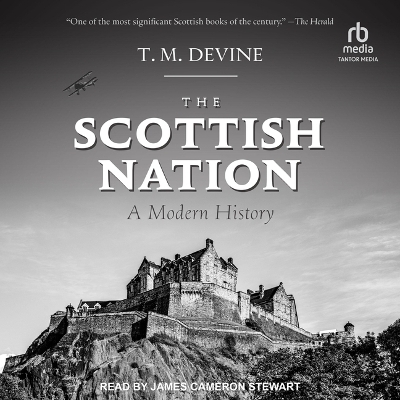 The Scottish Nation - T M Devine