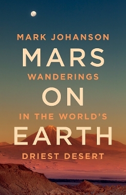 Mars on Earth - Mark Johanson