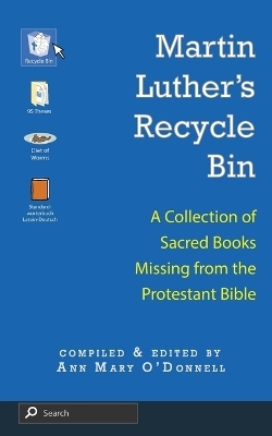 Martin Luther's Recycle Bin - 