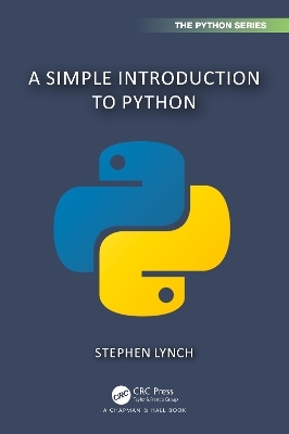 A Simple Introduction to Python - Stephen Lynch