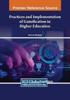 Practices and Implementation of Gamification in Higher Education - 