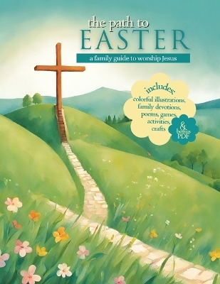 The Path to Easter - Carol Tetzlaff
