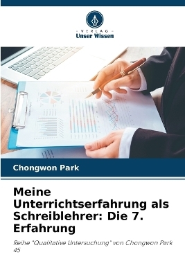 Meine Unterrichtserfahrung als Schreiblehrer - Chongwon Park