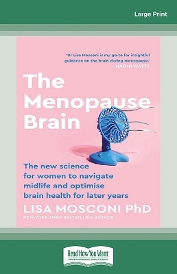 The Menopause Brain - Dr Lisa Mosconi