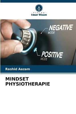 Mindset Physiotherapie - Rashid Aazam