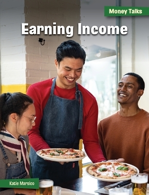 Earning Income - Katie Marsico