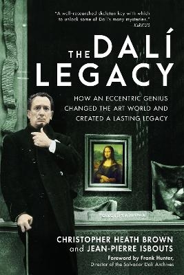The Dali Legacy - Dr. Christopher Heath Brown, Dr. Jean-Pierre Isbouts
