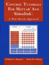 Control Tutorials for MATLAB and Simulink - Messner, William C.; Tilbury, Dawn