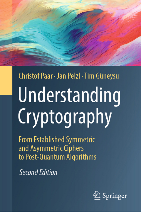 Understanding Cryptography - Christof Paar, Jan Pelzl, Tim Güneysu