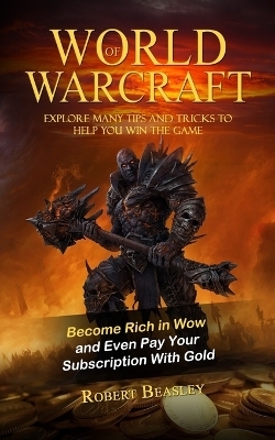 World of Warcraft - Robert Beasley