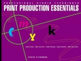 Production Essentials - Fraser, Bruce