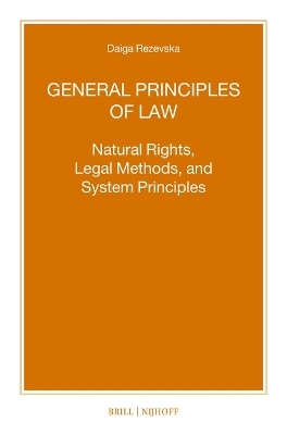 General Principles of Law - Daiga Rezevska