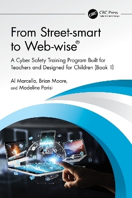 From Street-smart to Web-wise® - Al Marcella, Brian Moore, Madeline Parisi