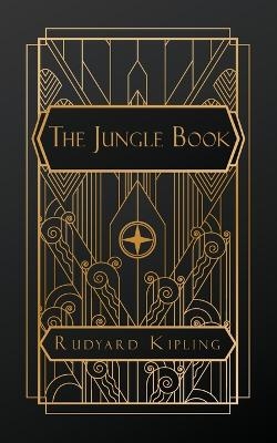 The Jungle Book - Rudyard Kipling