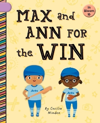 Max and Ann for the Win - Cecilia Minden