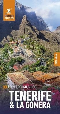 Pocket Rough Guide Tenerife & La Gomera: Travel Guide with Free eBook - Rough Guides