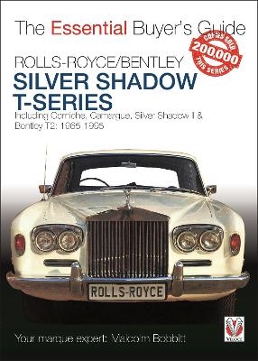 Rolls-Royce Silver Shadow & Bentley T-Series - Malcolm Bobbitt