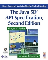 The Java 3D™  API Specification - Sowizral, Henry; Rushforth, Kevin; Deering, Michael