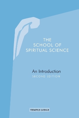 The School of Spiritual Science - 