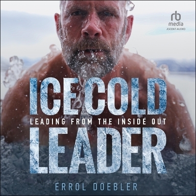 Ice Cold Leader - Errol Doebler