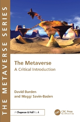 The Metaverse - David Burden, Maggi Savin-Baden