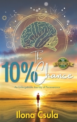 The 10% Chance - Ilona Csula