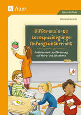 Differenzierte Lesespaziergänge Anfangsunterricht - Wanda Einstein