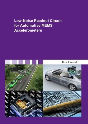 Low-Noise Readout Circuit for Automotive MEMS Accelerometers - Alice Lanniel