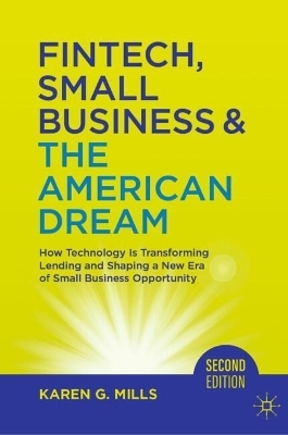 Fintech, Small Business & The American Dream - Karen G. Mills