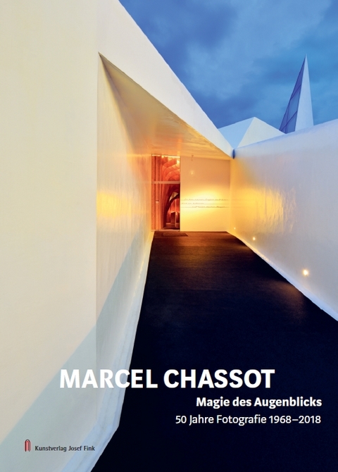 Magie des Augenblicks – 50 Jahre Fotografie 1968–2018 - Marcel Chassot