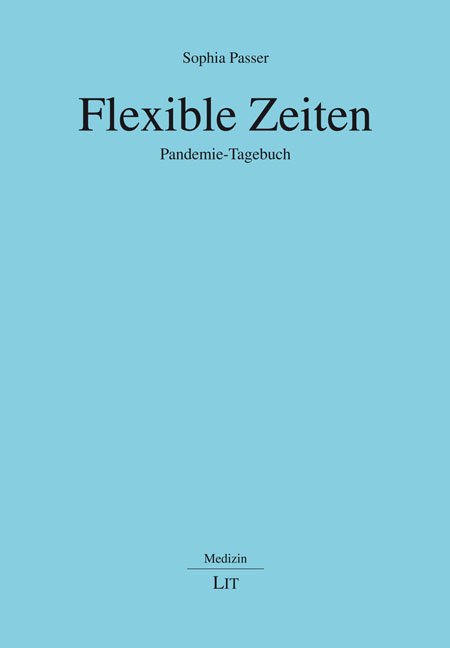 Flexible Zeiten - Sophia Passer