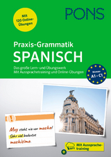 PONS Praxis-Grammatik Spanisch - 