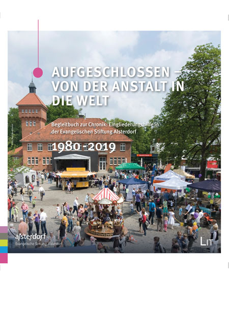 Aufgeschlossen – von der Anstalt in die Welt