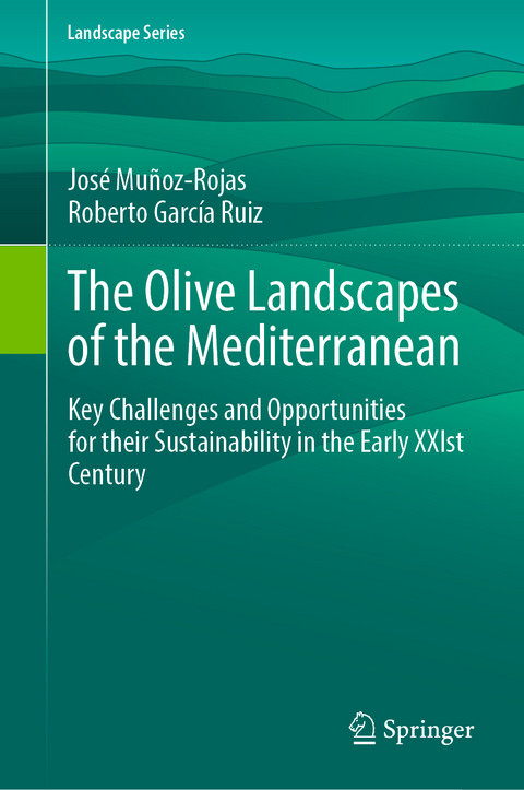 The Olive Landscapes of the Mediterranean - 