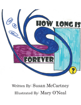 How Long Is Forever? -  Susan McCartney