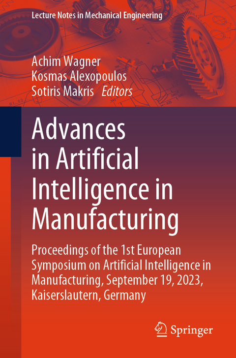Advances in Artificial Intelligence in Manufacturing - 