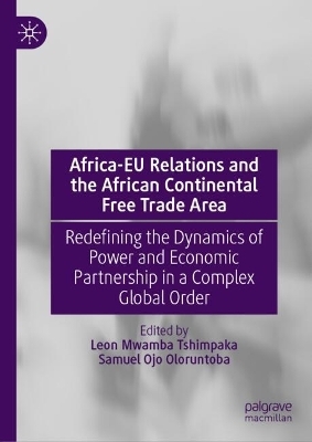 Africa-EU Relations and the African Continental Free Trade Area - 